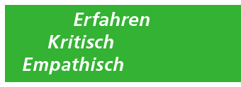 Erfahren, Kritisch, Empathisch